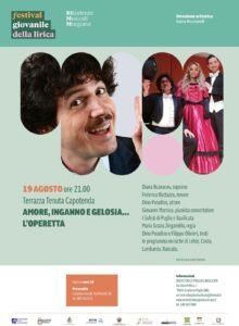 Festival Lirica a Gravina in Puglia: Domani, martedì 19 agosto, in scena "Amore, inganno e gelosia"