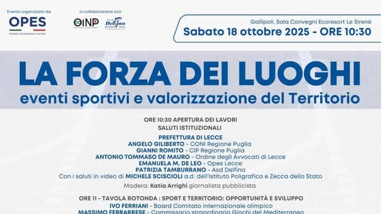 Convegno di Opes Italia: “La forza dei luoghi - Eventi sportivi e valorizzazione del territorio”