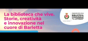 Corsi gratuiti per giovani alla biblioteca di Barletta