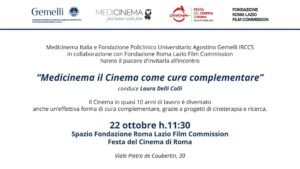 Gemelli e MediCinema Italia insieme per la cineterapia che cura