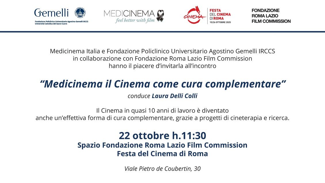 Gemelli e MediCinema Italia insieme per la cineterapia che cura