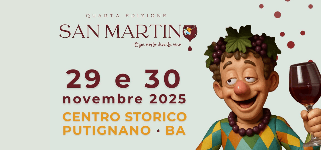 Festa di San Martino: questo weekend vino, arte e cultura a Putignano