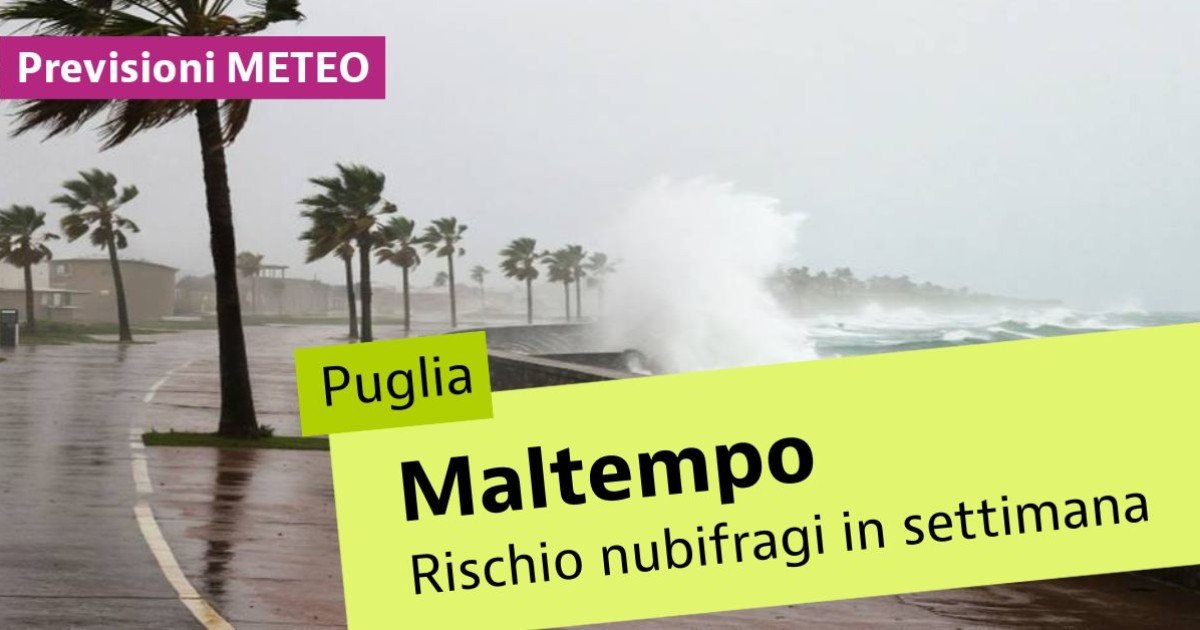 Meteo: nubifragi colpiscono la Puglia questa settimana