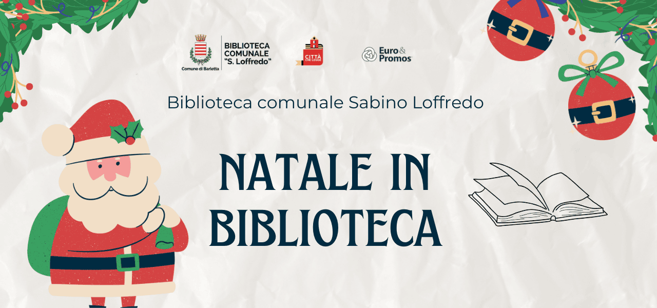 Natale in Biblioteca: letture e laboratori per il Natale a Barletta 2025