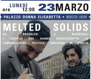 Da Brooklyn a Manduria: i creativi che hanno rivoluzionato la comunicazione politica in Puglia