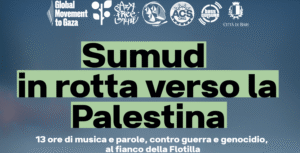 SUMUD – IN ROTTA VERSO LA PALESTINA (4 aprile)