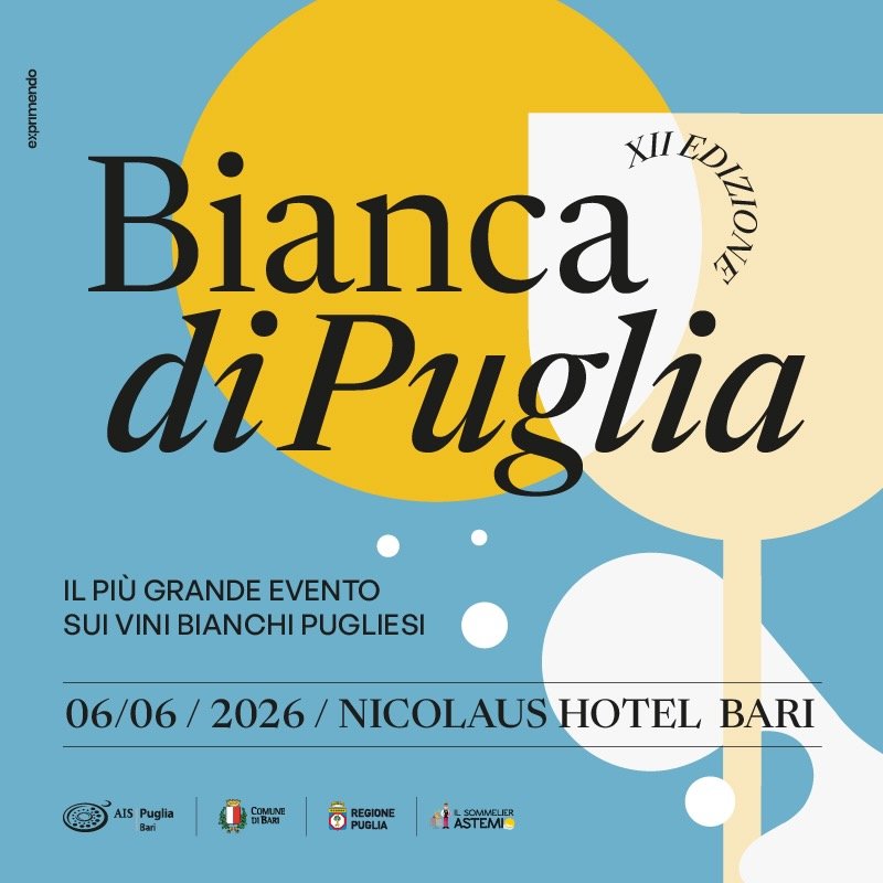 AIS Puglia, Bianca di Puglia: il più grande evento dedicato ai vini bianchi regionali